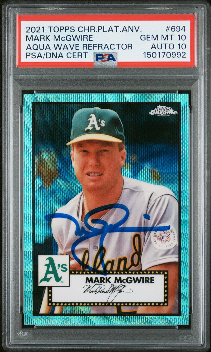 Mark McGwire 2021 Topps Chrome Platinum Anniversary Aqua Wave Refractor Signed Baseball Card #694 Graded PSA 10 Auto 10 Cert #150170992