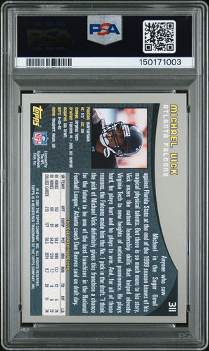 Michael Vick 2001 Topps Atlanta Falcons Signed Football RC Rookie Card #311 Graded PSA 9 Auto 10 Cert #150171003