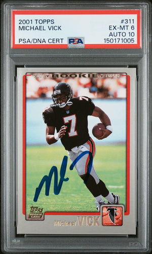 Michael Vick 2001 Topps Atlanta Falcons Signed Football RC Rookie Card #311 Graded PSA 6 Auto 10 Cert #150171005