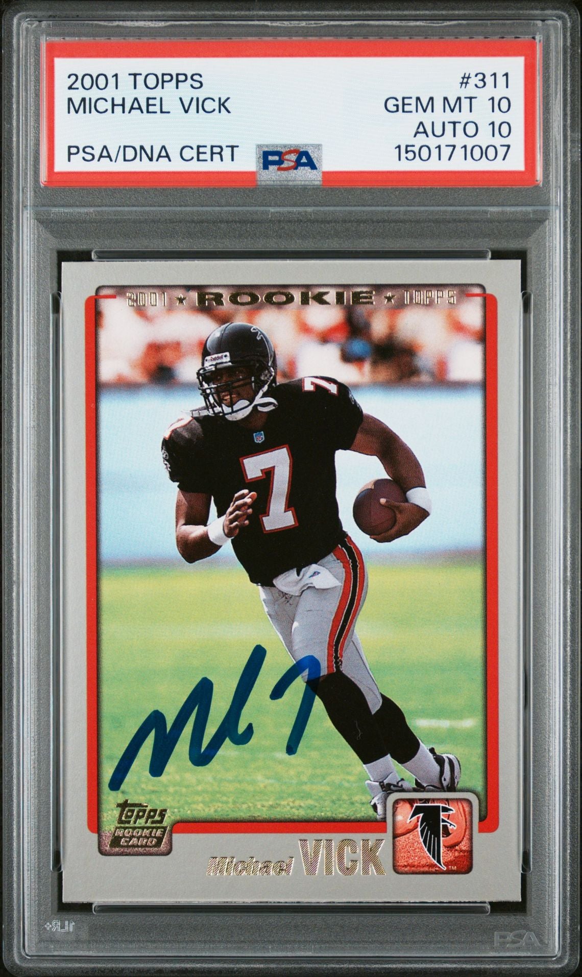 Michael Vick 2001 Topps Atlanta Falcons Signed Football RC Rookie Card #311 Graded PSA 10 Auto 10 Cert #150171007