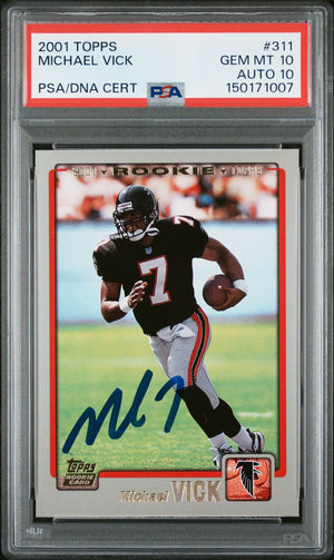 Michael Vick 2001 Topps Atlanta Falcons Signed Football RC Rookie Card #311 Graded PSA 10 Auto 10 Cert #150171007