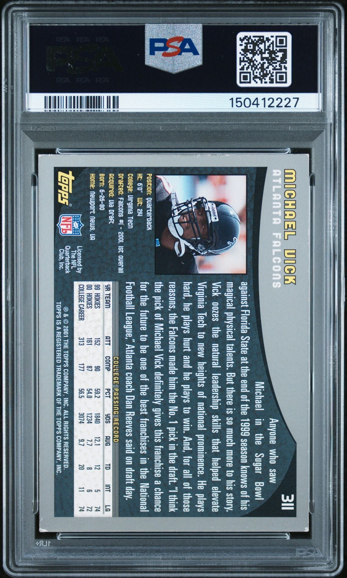 Michael Vick 2001 Topps Atlanta Falcons Signed Football RC Rookie Card #311 Auto 10 PSA Cert #150412227