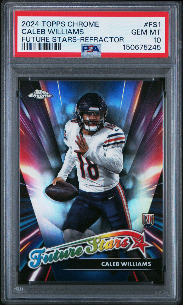 Caleb Williams 2024 Topps Chrome Future Stars Refractor Chicago Bears Football RC Rookie Card #FS1 Graded PSA 10 Cert #150675245-Powers Sports Memorabilia