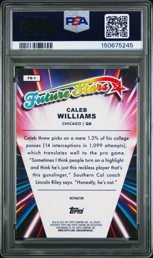 Caleb Williams 2024 Topps Chrome Future Stars Refractor Chicago Bears Football RC Rookie Card #FS1 Graded PSA 10 Cert #150675245-Powers Sports Memorabilia