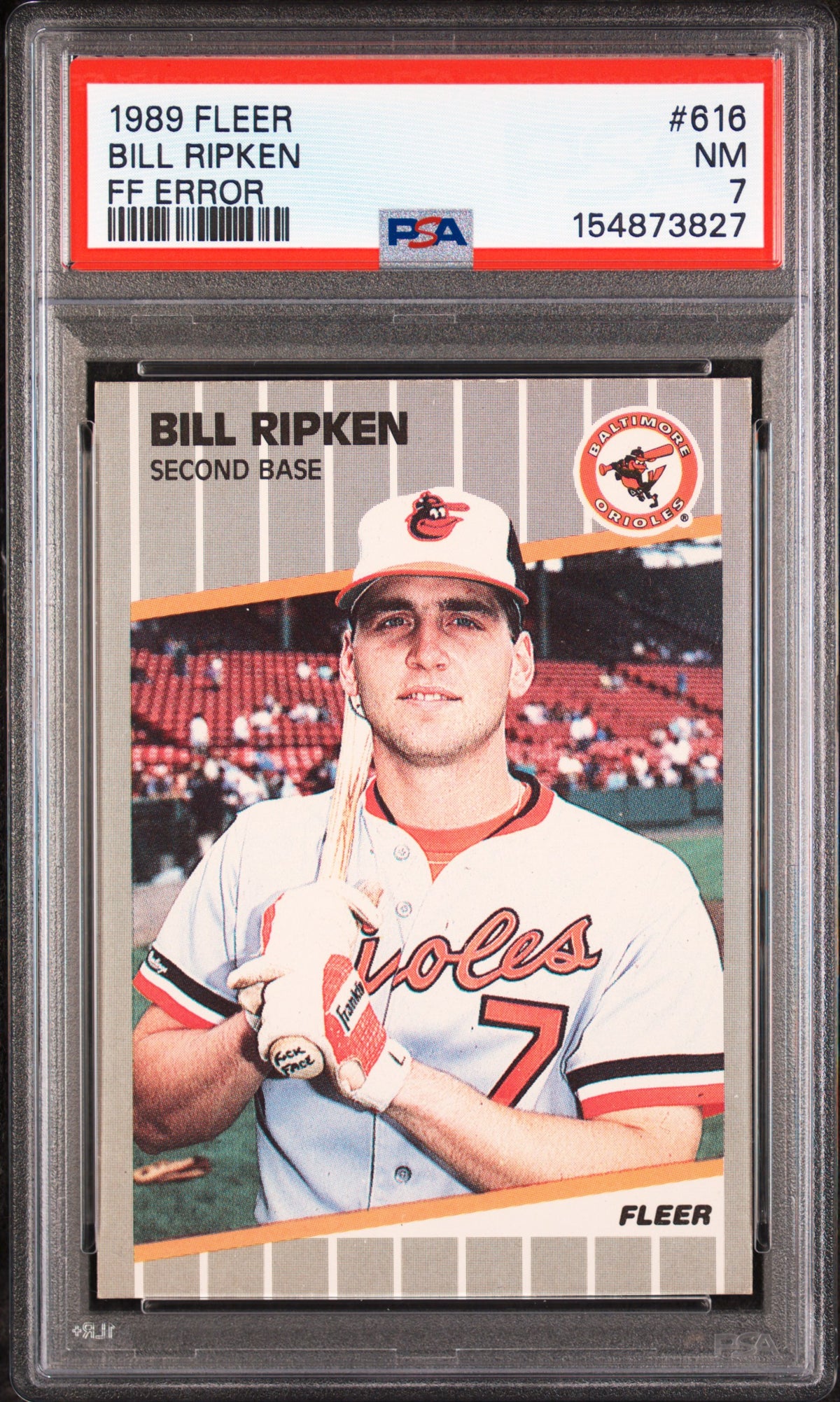 Bill Ripken 1989 Fleer FF Error Orioles Card #616 PSA 7