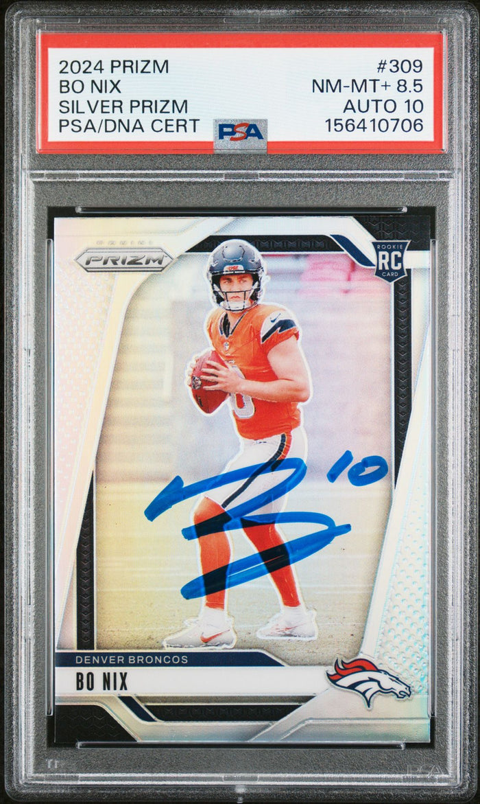 Bo Nix 2024 Panini Prizm Silver Denver Broncos Signed Football RC Rookie Card #309 Graded PSA 8.5 Auto 10 Cert #156410706