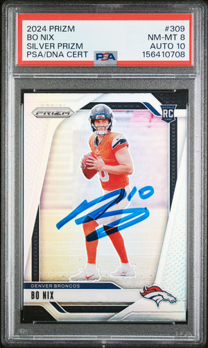 Bo Nix 2024 Panini Prizm Silver Denver Broncos Signed Football RC Rookie Card #309 Graded PSA 8 Auto 10 Cert #156410708