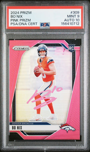 Bo Nix 2024 Panini Prizm Pink Denver Broncos Signed Football RC Rookie Card #309 Graded PSA 9 Auto 10 Cert #156410712