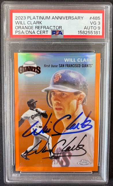 Will Clark 2023 Topps Chrome Orange Card #485 PSA 3 Auto 9 21/25-Powers Sports Memorabilia