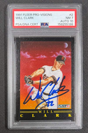 Will Clark 1991 Fleer Pro-Visions Card #2 PSA 7 Auto 10 158255188-Powers Sports Memorabilia