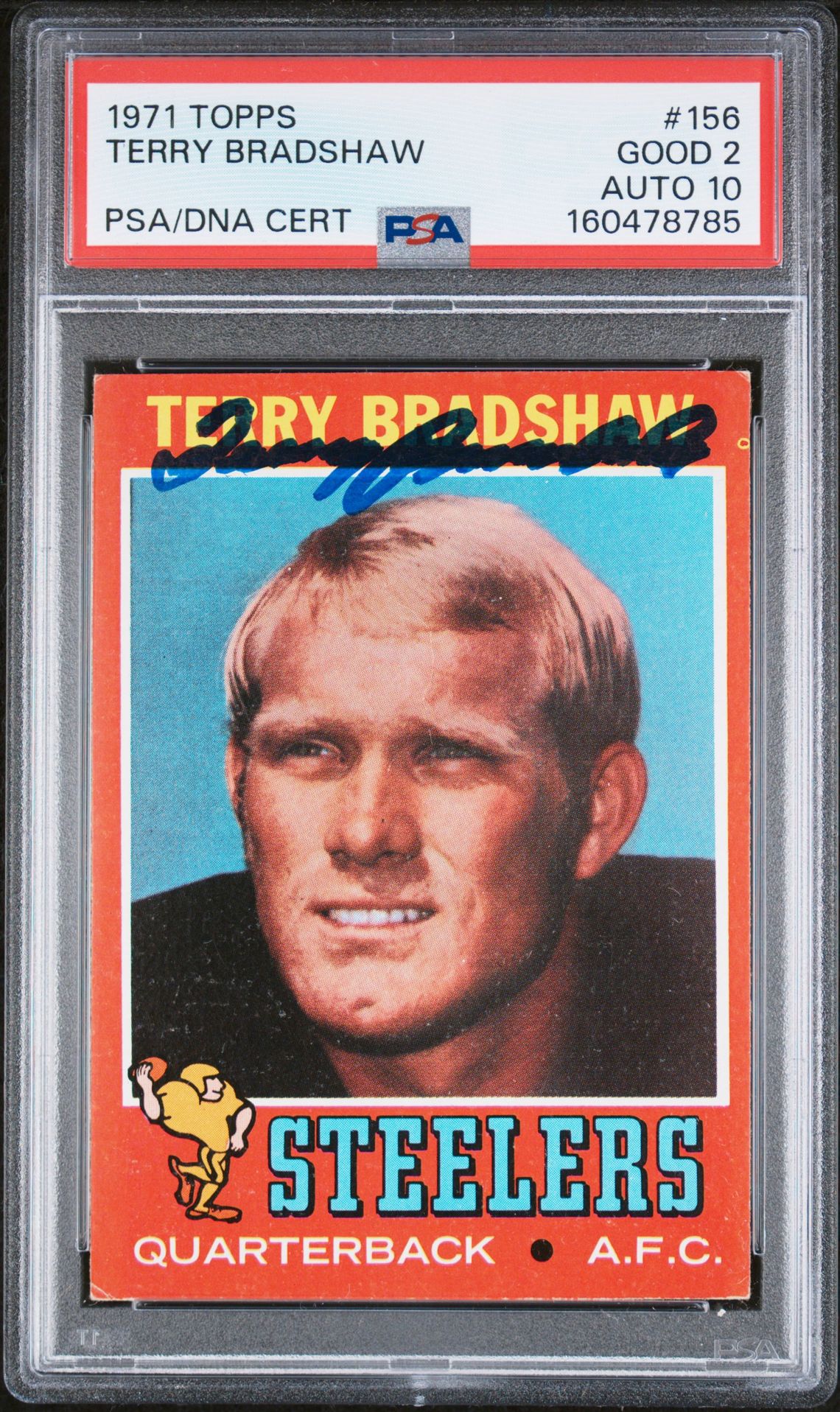 Terry Bradshaw 1971 Topps RC Rookie Card #156 PSA 2 Auto 10
