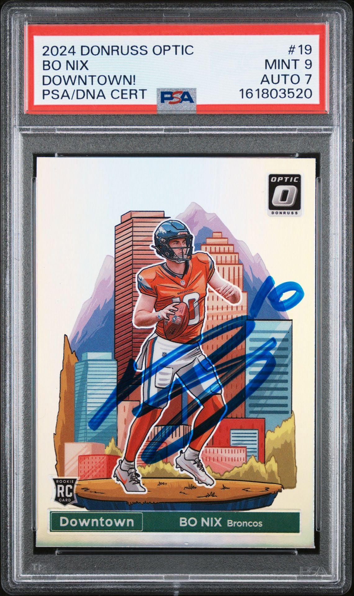 Bo Nix 2024 Donruss Optic Downtown RC Rookie Card #19 PSA 9 Auto 7