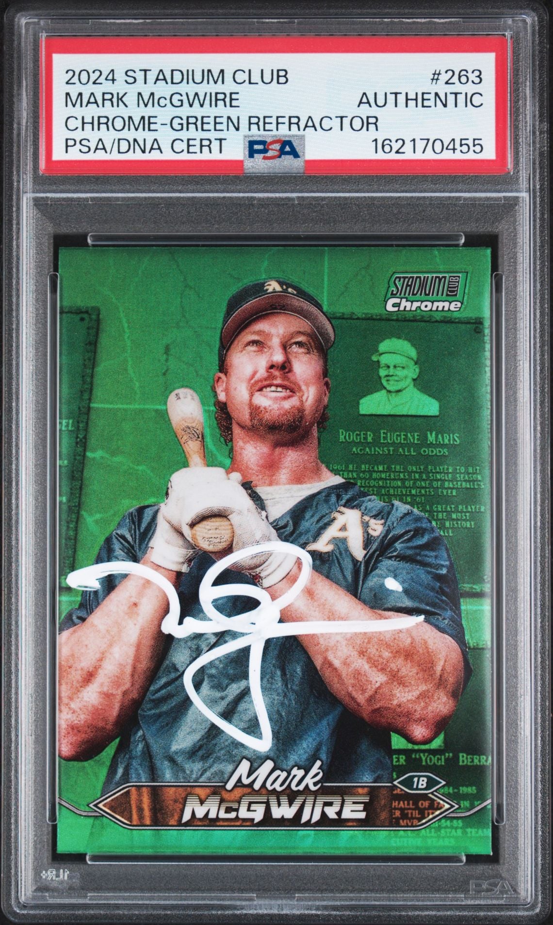 Mark McGwire 2024 Stadium Club Chrome Green Refractor Card #263 PSA Auto 55