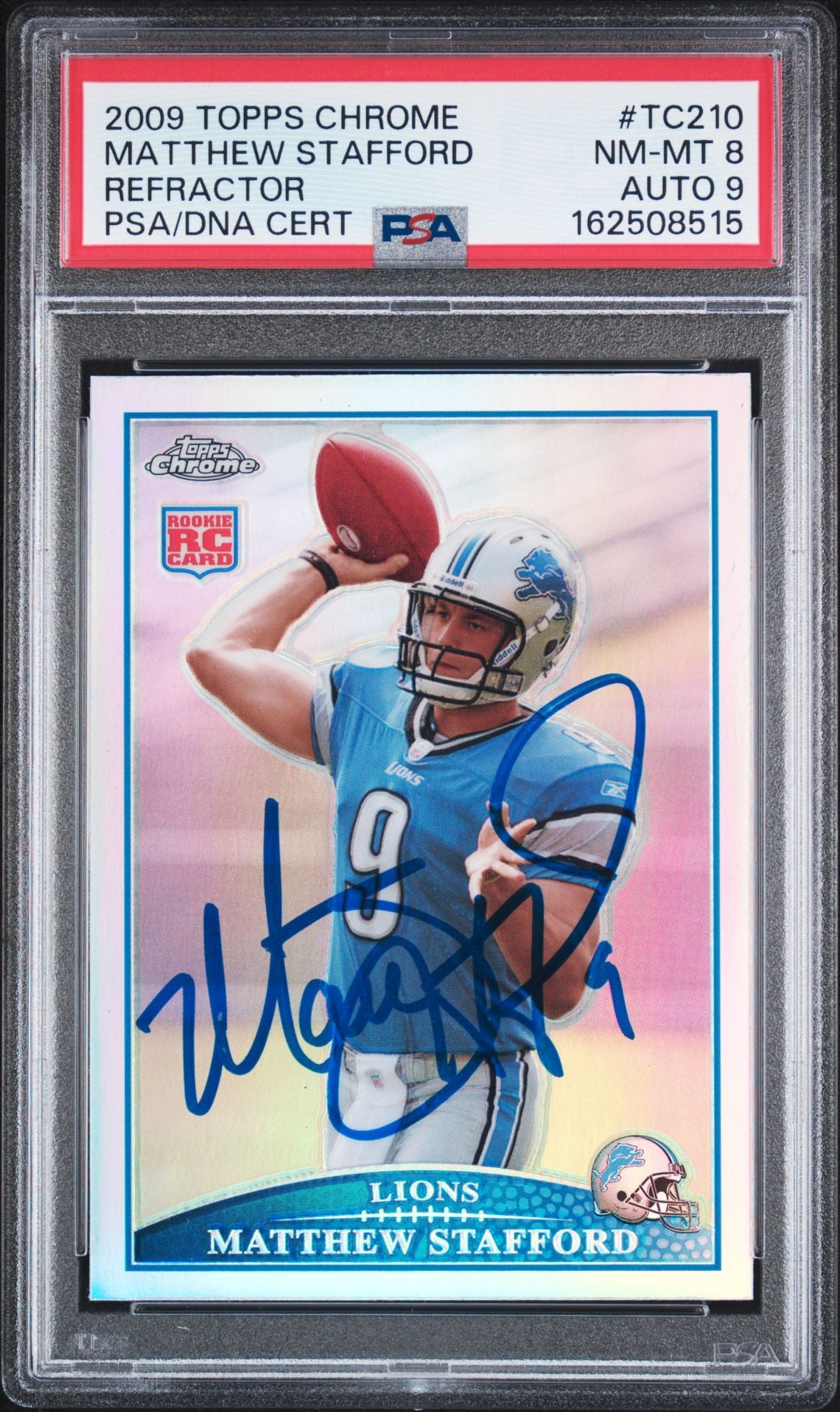 Matthew Stafford 2009 Topps Chrome Refractor Rookie Card TC210 PSA 8 Auto 9