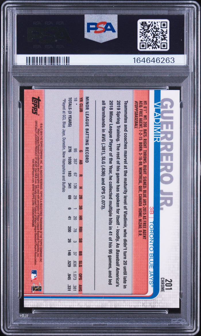 Vladimir Guerrero Jr. 2019 Topps Chrome Rookie Card #201 PSA Auth Auto 10