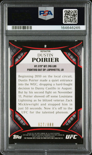 Dustin Poirier 2011 Topps Finest UFC Refractor Card #2 PSA 8 Auto 10 /888