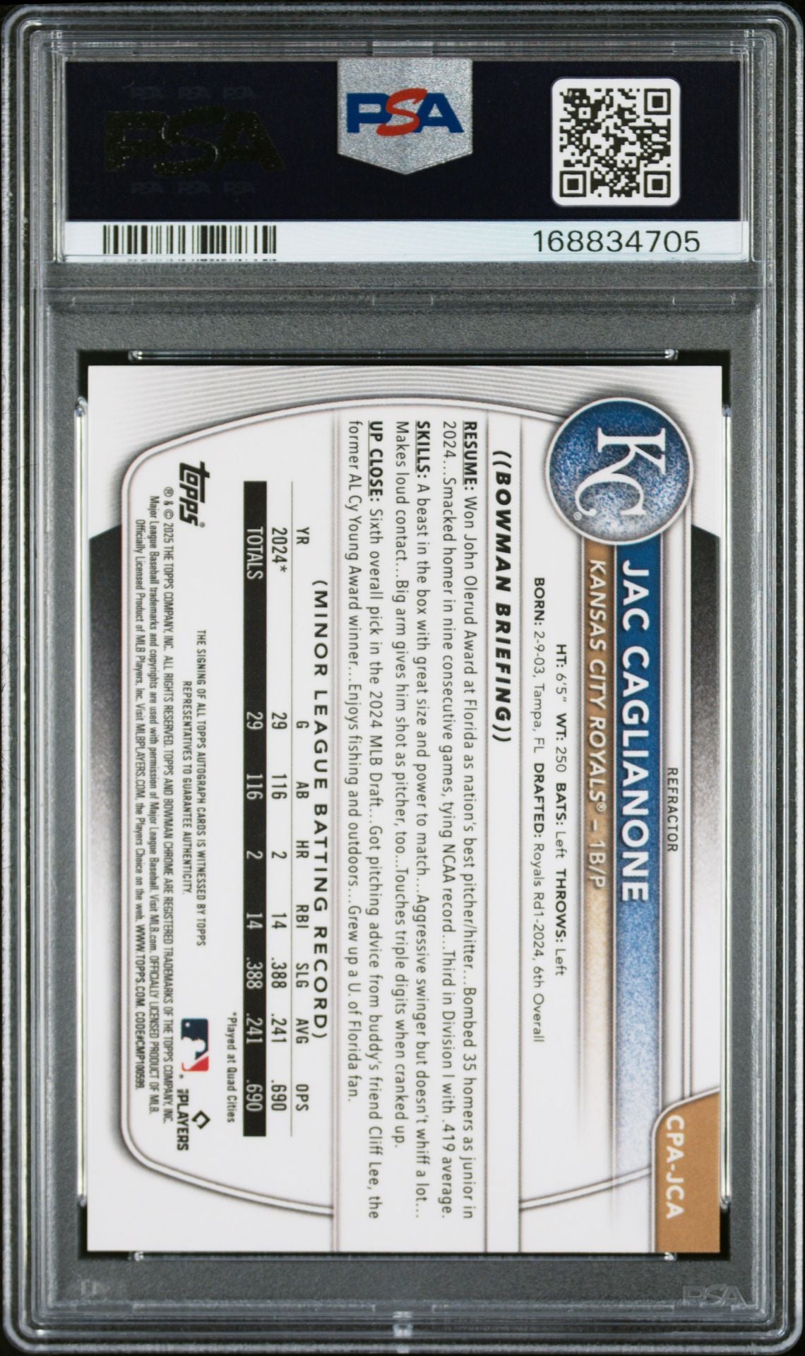 Jac Caglianone 2025 Bowman Chrome Refractor Rookie Card PSA 10 Auto 10 /499-Powers Sports Memorabilia