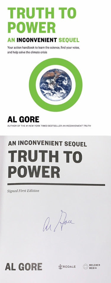 Al Gore Autographed An Inconvenient Sequel- Truth To Power First Edition Soft Cover Book- JSA Hologram (United States Vice-President)-Powers Sports Memorabilia