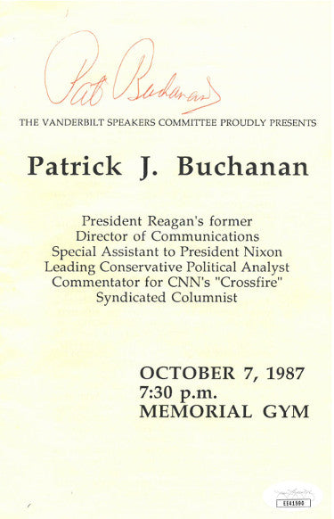 Patrick J Buchanan Autographed 1987 Vanderbilt Speaker Program- JSA Hologram #EE41590 (CNN's Crossfire/Reagan Comm. Director)
