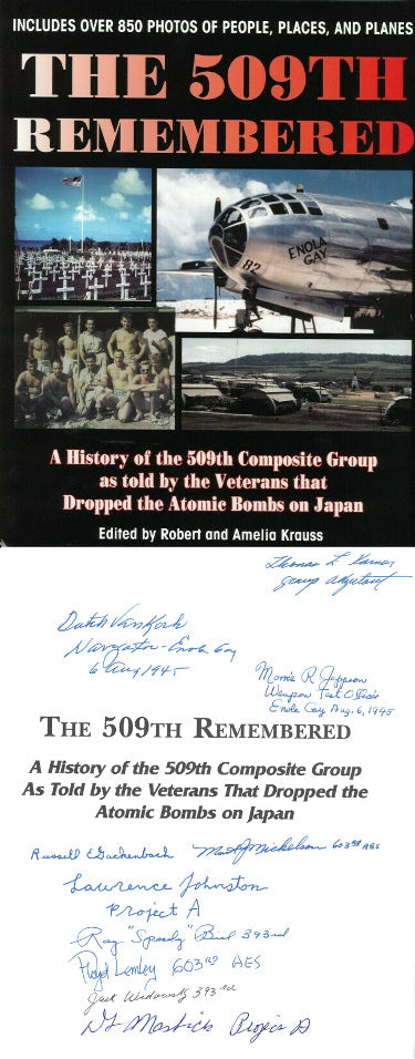 509th Remembered WWII Autographed Hard Cover Book Photos Enola Gay/Bockscar/Atomic Bomb 10 sigs Morris Jeppson/Jack Widowsky- JSA LOA-Powers Sports Memorabilia