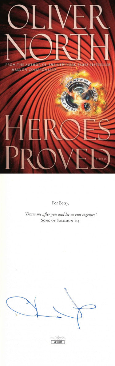 Oliver North Autographed 2019 Heroes Proved Hardcover Book- JSA