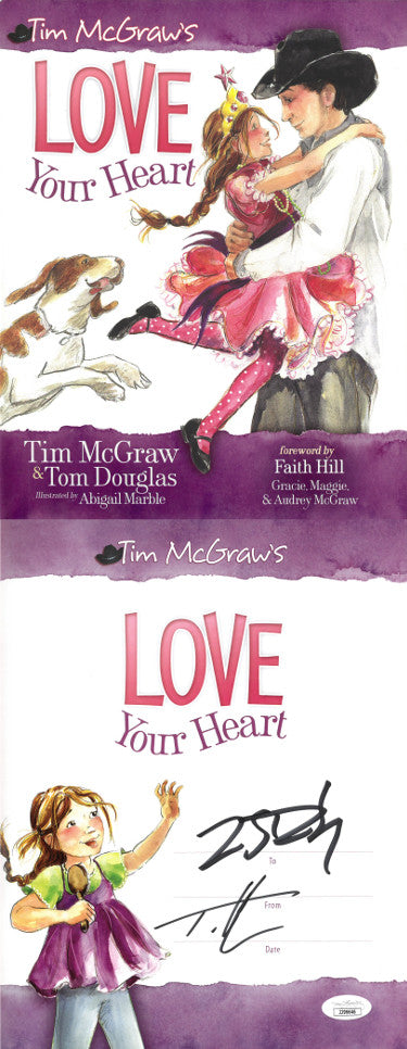 Tim McGraw Autographed 2010 Love Your Heart Hardcover Book- JSA #JJ96646 (Country Music Legend)-Powers Sports Memorabilia