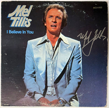 Mel Tillis Autographed 1978 I Believe In You Album Cover/LP/Vinyl Record- JSA #GG08439-Powers Sports Memorabilia
