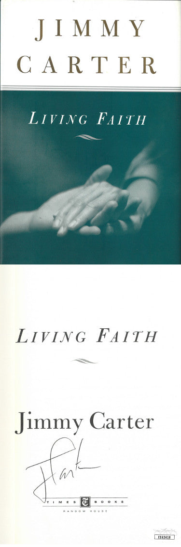 President Jimmy Carter Autographed 1996 Living Faith Hardcover Book- JSA #EE62418-Powers Sports Memorabilia