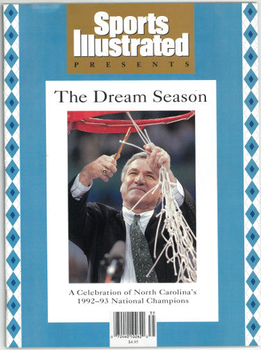 Dean Smith Sports Illustrated Magazine The Dream Season 1992-93 North Carolina Tar Heels National Champs- No Label- NEW-Powers Sports Memorabilia