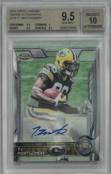 Ty Montgomery Autographed 2015 Topps Chrome Rookie Autographs Card (RC) #119- Beckett/BSG Graded 9.5/Auto 10 (Packers)-Powers Sports Memorabilia