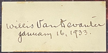 Willis Van Devanter Autographed 1.5x3 Vintage cut signature January, 16, 1933 ?Çô Beckett Review (Supreme Court Justice Assoc)-Powers Sports Memorabilia