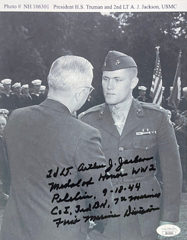 2nd LT. Arthur J. Jackson Autographed WWII Vintage B&W 8x10 Photo- JSA #SS17692 -Peleliu/Marines/9-18-44/Medal of Honor w/ Truman-Powers Sports Memorabilia
