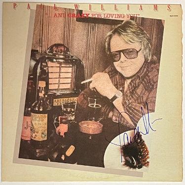 Paul Williams Autographed 1981 And Crazy For Loving You LP Album Cover Only (Firstline Records)-Powers Sports Memorabilia
