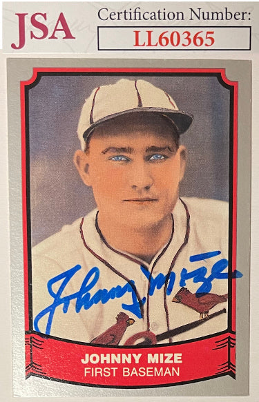 Johnny Mize Autographed 1988 Pacific Baseball Legends Card #63- JSA #LL60365 (St. Louis Cardinals/On Card Auto)-Powers Sports Memorabilia