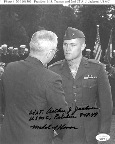 2nd LT. Arthur J. Jackson Autographed WWII Vintage B&W 8x10 Photo- JSA #AC92739- USMC, Peleliu/9-18-44/Medal of Honor w/ Truman-Powers Sports Memorabilia