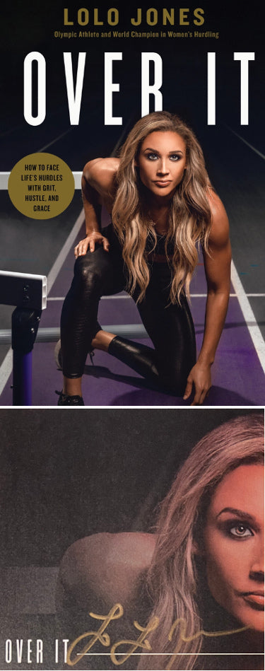 Lolo Jones Autographed 2021 Over It: How to Face Life's Hurdles with Grit, Hustle, and Grace Hardcover Bookplated Edition (Team USA)-Powers Sports Memorabilia