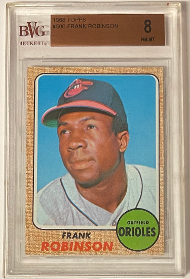 Frank Robinson 1968 Topps Baseball Card #500- BVG Graded 8 NM-MT (Sub grades/Baltimore Orioles)-Powers Sports Memorabilia