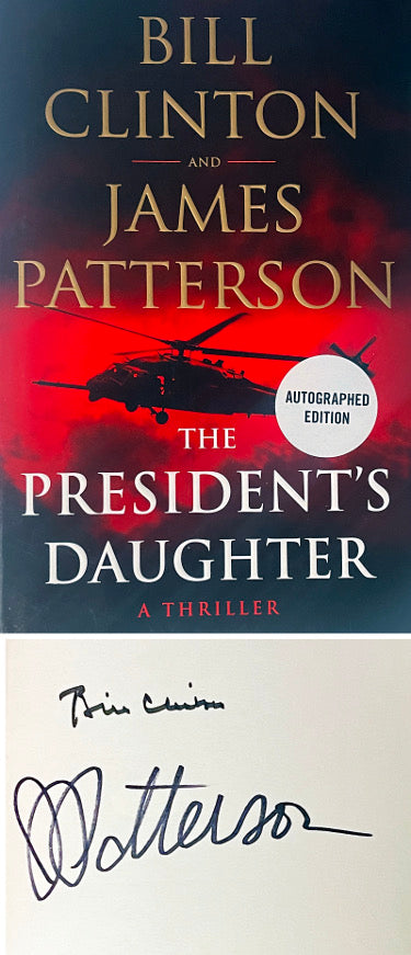 Bill Clinton President/James Patterson Dual Autographed JSA #SS50785 -2021 The President's Daughter Hardcover Political Book-Powers Sports Memorabilia