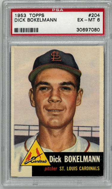 Dick Bokelmann 1953 Topps Baseball Card #204- PSA Graded 6 EX-MT (St. Louis Cardinals)-Powers Sports Memorabilia