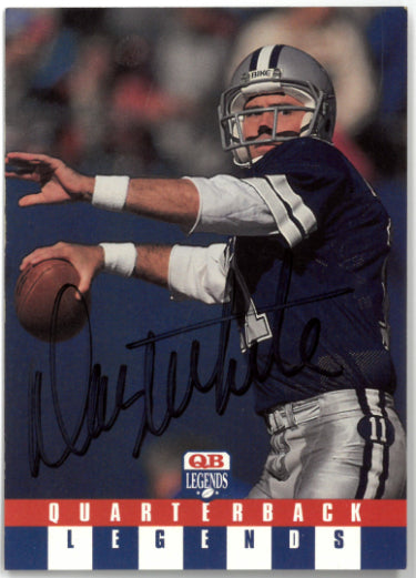 Danny White Autographed 1991 QB Legends Team NFL Football Card #44 (On Card Auto/Dallas Cowboys)- COA-Powers Sports Memorabilia