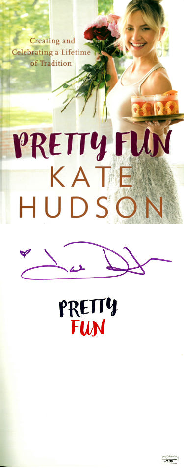 Kate Hudson Autographed 2017 Pretty Fun Hardcover Book- JSA #AC92410-Powers Sports Memorabilia