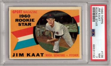 Jim Kaat 1960 Topps Baseball Rookie Star Card (RC) #136- PSA Graded 7 NM (Washington Senators)-Powers Sports Memorabilia