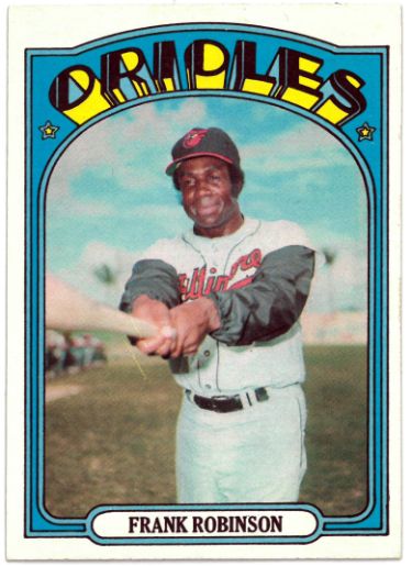Frank Robinson 1972 Topps Baseball Card #100 (Baltimore Orioles)-Powers Sports Memorabilia