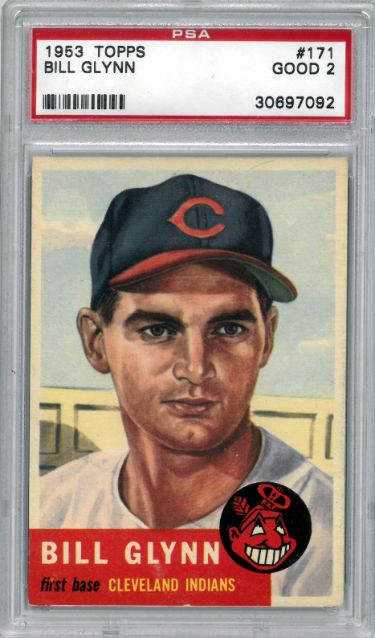 Bill Glynn 1953 Topps Baseball Card #171- PSA Graded 2 Good (Cleveland Indians)-Powers Sports Memorabilia