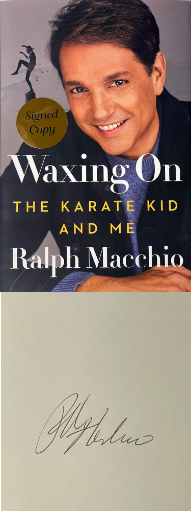 Ralph Macchio Autographed 2022 Waxing On: The Karate Kid and Me Hardcover Book- COA-Powers Sports Memorabilia