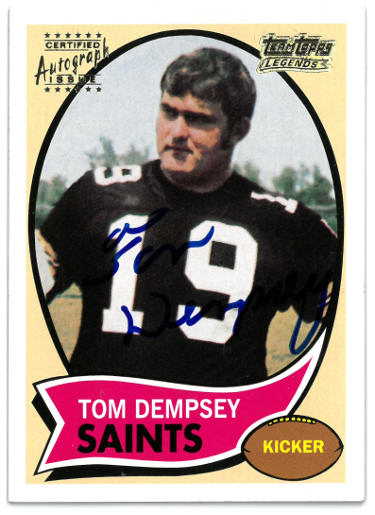 Tom Dempsey Autographed 2001 Topps Archives Legends Certified On Card Auto #140 (New Orleans Saints)-Powers Sports Memorabilia