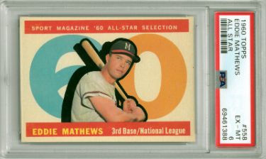Eddie/Ed Mathews 1960 Topps All Star Baseball Card #558- PSA Graded 6 EX-MT (Milwaukee Braves)-Powers Sports Memorabilia