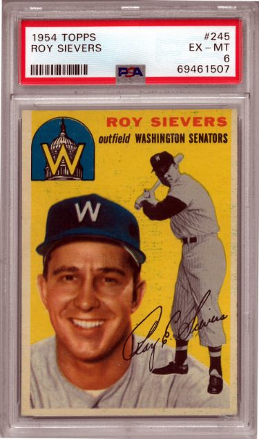 Roy Sievers 1954 Topps Baseball Card #245- PSA Graded 6 EX-MT (Washington Senators)-Powers Sports Memorabilia