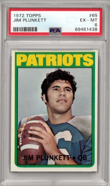 Jim Plunkett 1972 Topps Football Rookie Card (RC) #65- PSA Graded 6 EX-MT (New England Patriots)-Powers Sports Memorabilia
