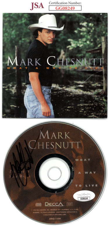 Mark Chesnutt Autographed 1994 What A Way To Live Album CD w/ Cover Booklet & Case- JSA #GG08249-Powers Sports Memorabilia